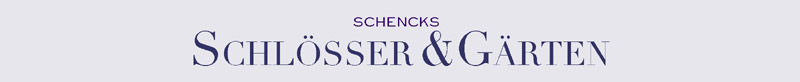 Schenck's Schl&ouml;sser und G&auml;rten